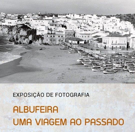 Exposição de Fotografia - Albufeira uma viagem ao Passado