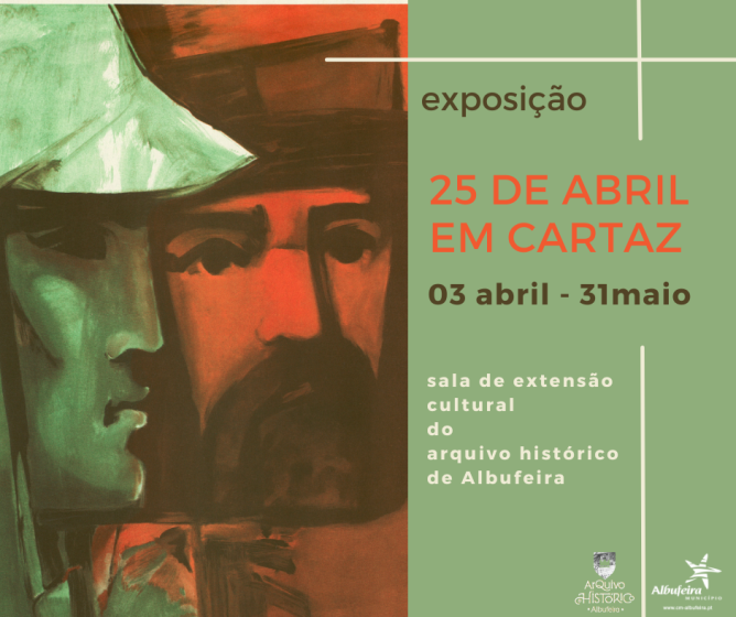 Exposição 25 de abril em cartaz