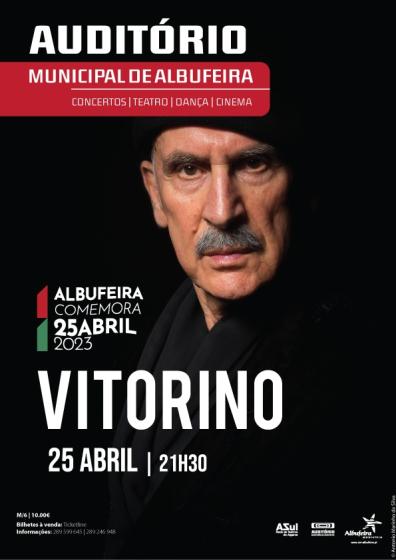 Cartaz - Vitorino | Albufeira Comemora 25 de abril